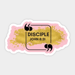 Disciple Indeed Sticker